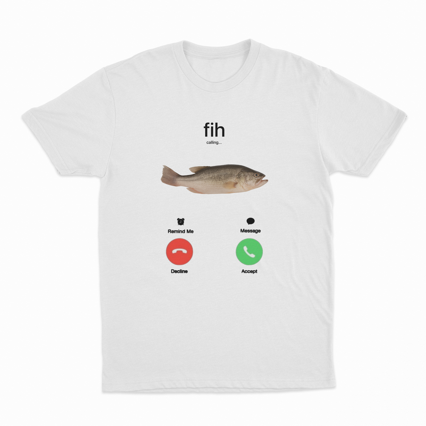 Fih Phone Call T-Shirt