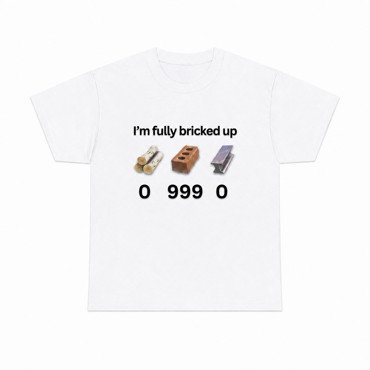 I'm Fully Bricked Up